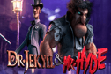 Dr. Jekyll & Mr. Hyde