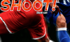 Shoot!